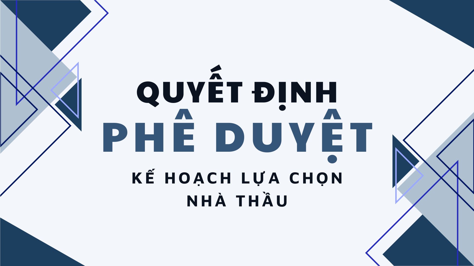 Quyết định phê duyệt kế hoạch lựa chọn nhà thầu - Mua Voucher điện tử cho kế hoạch tặng quà tri ân đối tác năm 2025